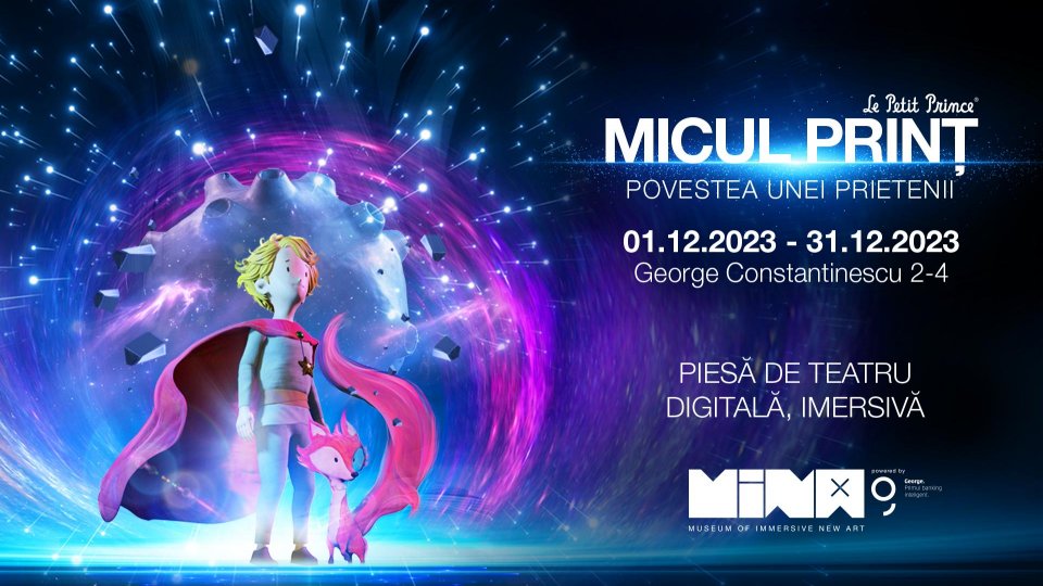 MINA, Museum of Immersive New Art, aduce în premieră în România spectacolul imersiv „Micul Prinț: Povestea unei prietenii”