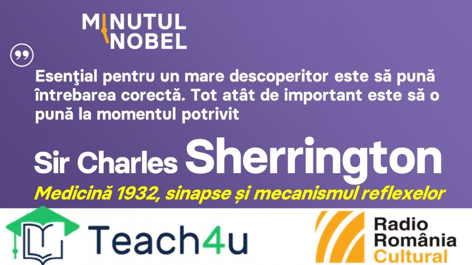 Minutul Nobel - Sir Charles Sherrington | PODCAST