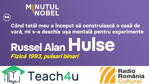Minutul Nobel - Russel Alan Hulse | PODCAST