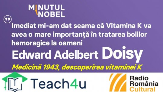 Minutul Nobel - Edward Adelbert Doisy I PODCAST