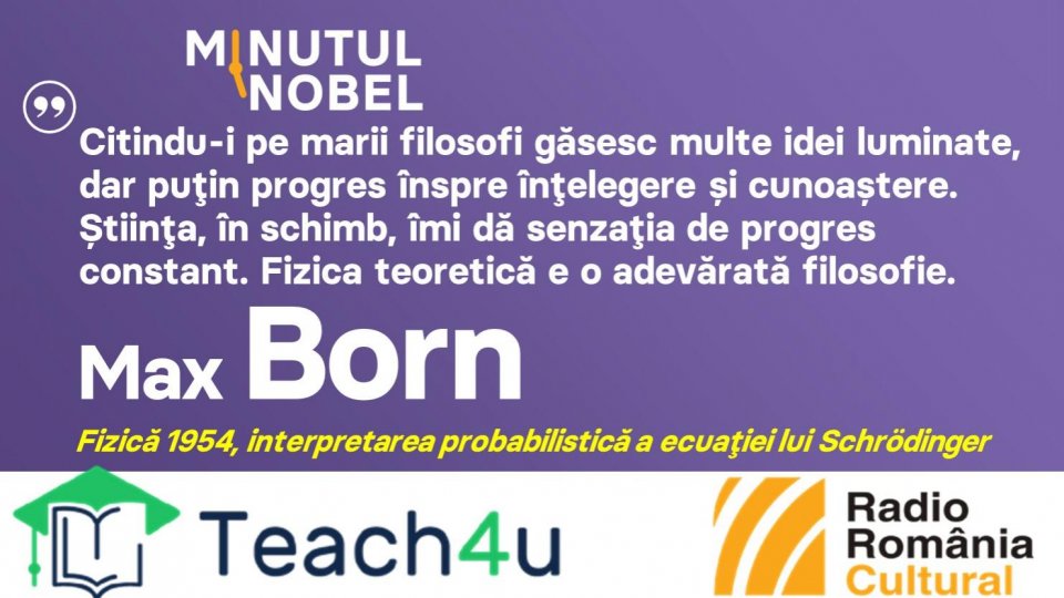 Minutul Nobel - Max Born | PODCAST