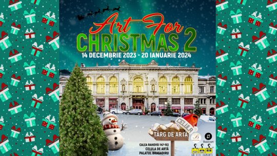 Cea de-a doua ediție a expoziției cu vânzare Art for Christmas, organizată de Celula de Artă, se deschide pe 14 decembrie