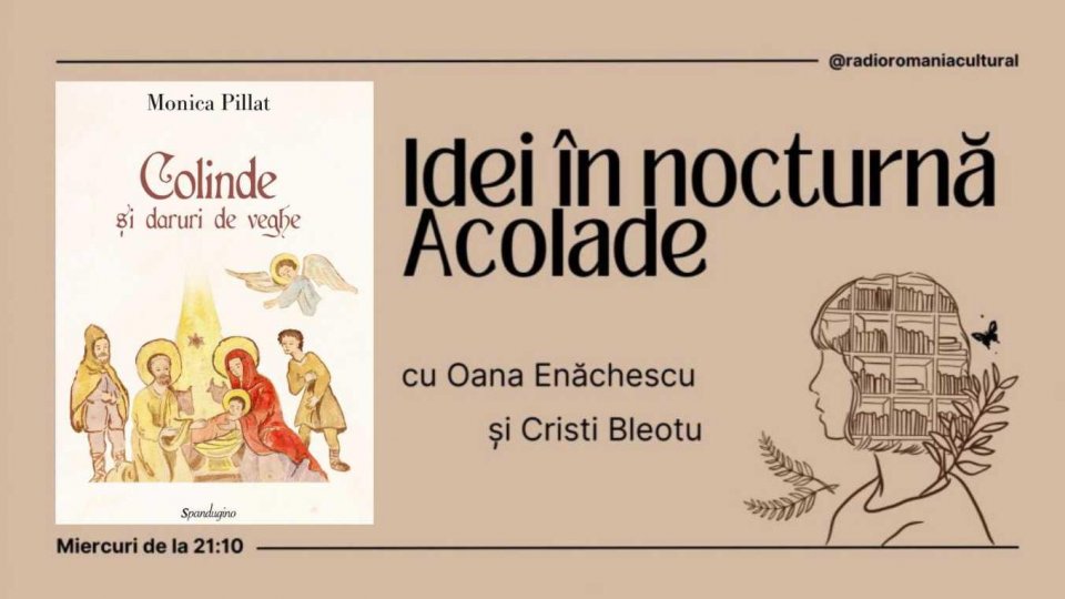 Acolade: Carmen Mușat și Monica Pillat sunt invitatele ediției