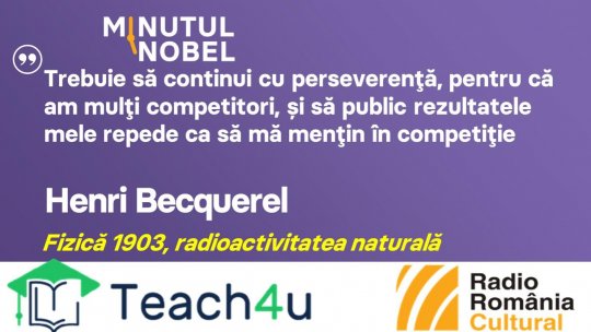 Minutul Nobel - Henri Becquerel | PODCAST