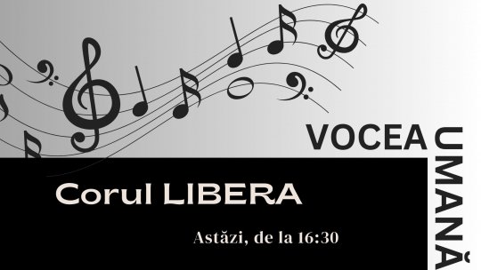 Corul LIBERA | PODCAST