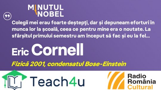 Minutul Nobel - Eric Cornell | PODCAST