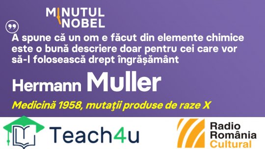 Minutul Nobel - Hermann Muller | PODCAST