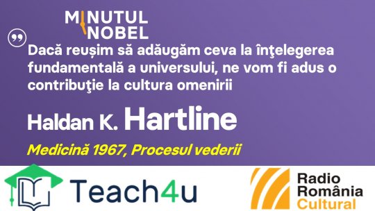 Minutul Nobel - Haldan K. Hartline | PODCAST