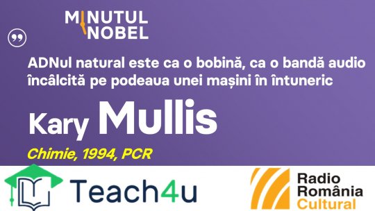Minutul Nobel - Kary Mullis | PODCAST