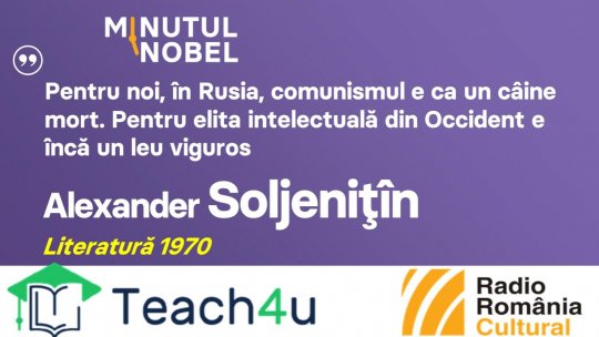 Minutul Nobel - Alexander Soljenițîn | PODCAST