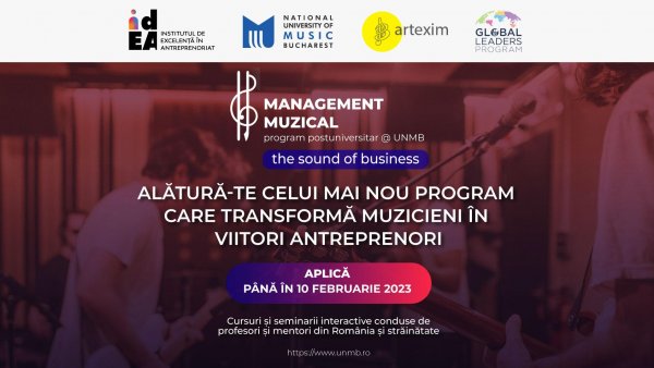 Institutul de Excelență în Antreprenoriat lansează în colaborare cu Universitatea Națională de Muzică București un prim program postuniversitar adresat muzicienilor