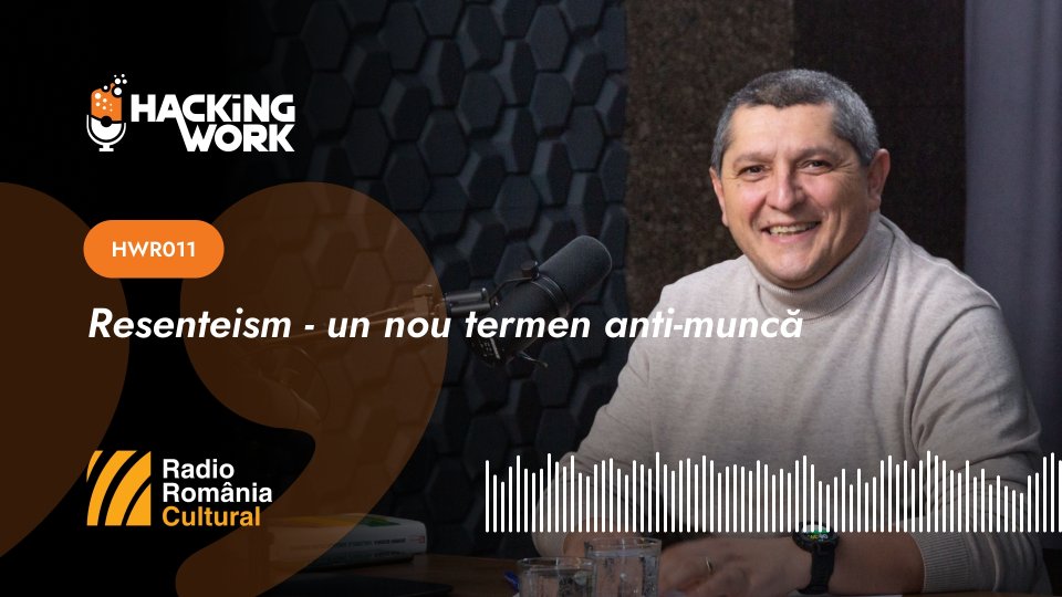Hacking Work 011. Resenteism - un nou termen anti-muncă