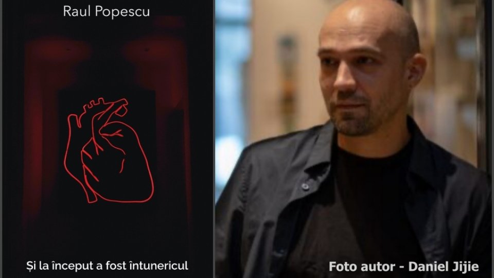 Drept de autor: Raul Popescu - "Și la început a fost întunericul"