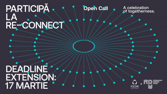 RE-CONNECT, a celebration of togetherness: Concurs pentru instalația imersivă Romanian Design Week 2023 x IQOS