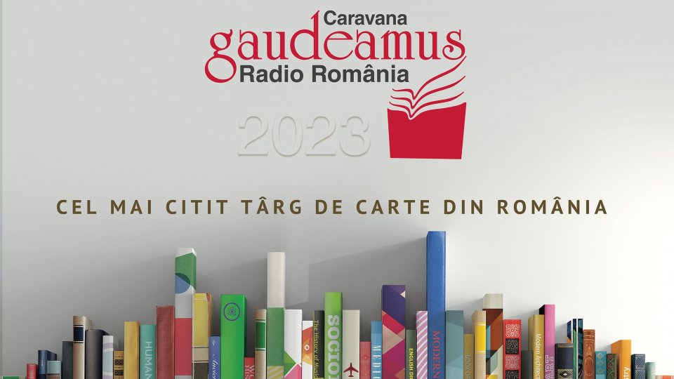 Târgul de Carte Gaudeamus Radio România Ediția Craiova 2023 ● 1 – 5 martie ● Teatrul Național „Marin Sorescu”