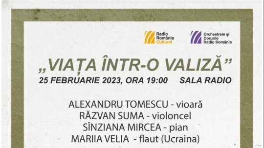 Alexandru Tomescu, Răzvan Suma și Sînziana Mircea urcă pe scena Sălii Radio, în cadrul concertului “Viața într-o valiză”