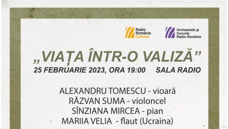 Alexandru Tomescu, Răzvan Suma și Sînziana Mircea urcă pe scena Sălii Radio, în cadrul concertului “Viața într-o valiză”