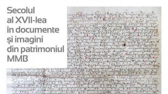 Secolul al XVII-lea în documente și imagini din patrimoniul MMB