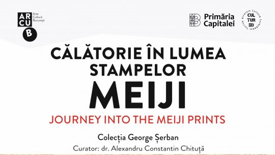 Premieră la București: Expoziția "Călătorie în lumea stampelor Meiji", din 11 februarie la ARCUB