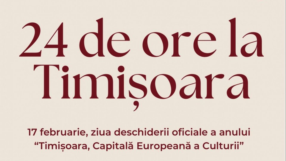 Premieră: "24 de ore la Timișoara", un program special dedicat Capitalei Europene a Culturii de Radio România Cultural