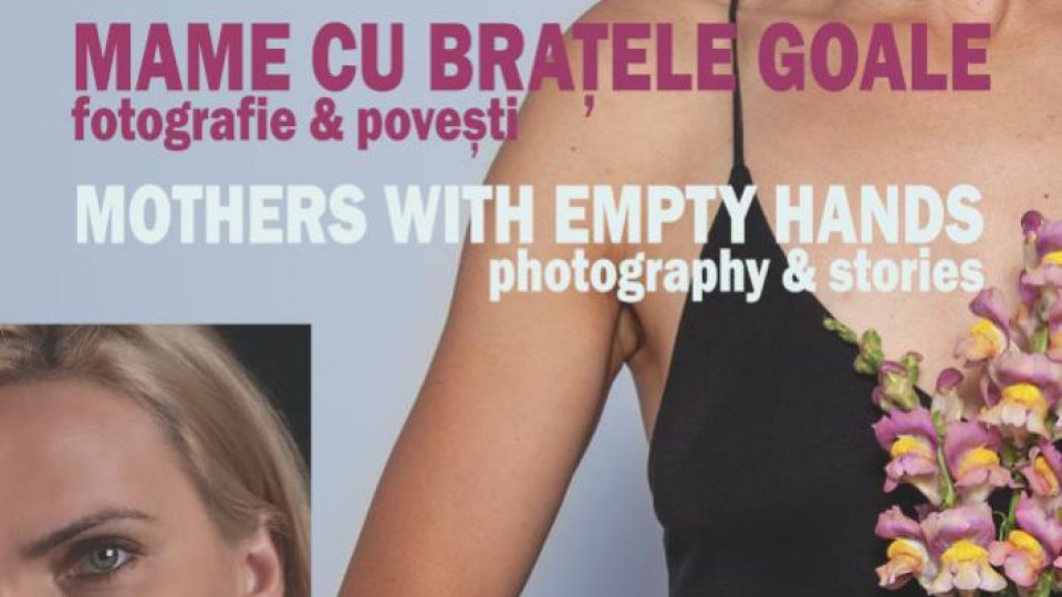 Expoziția  „Mame cu brațele goale”