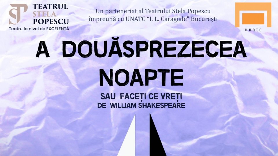 A douăsprezecea noapte de Shakespeare –  premieră UNATC în parteneriat cu Teatrul Stela Popescu, pe 19 martie