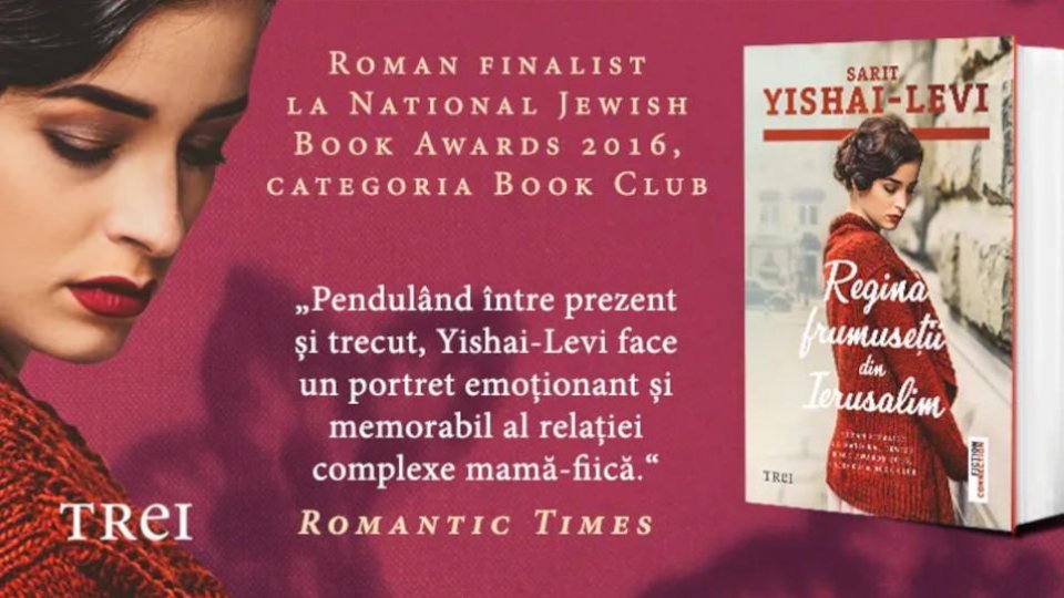 Lecturile orașului: "Regina frumuseții din Ierusalim" de Sarit Yishai-Levi (editura TREI)