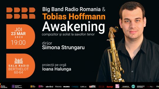 Saxofonistul german Tobias Hoffman: „Awakening” („Trezirea”), concert de jazz la Sala Radio