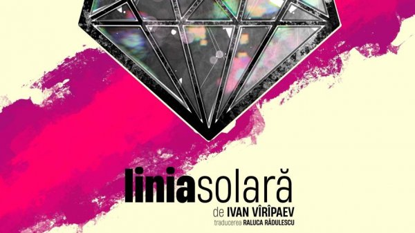 Premieră la Teatrul ACT: „Linia solară” de Ivan Vîrîpaev, în regia lui Radu Iacoban