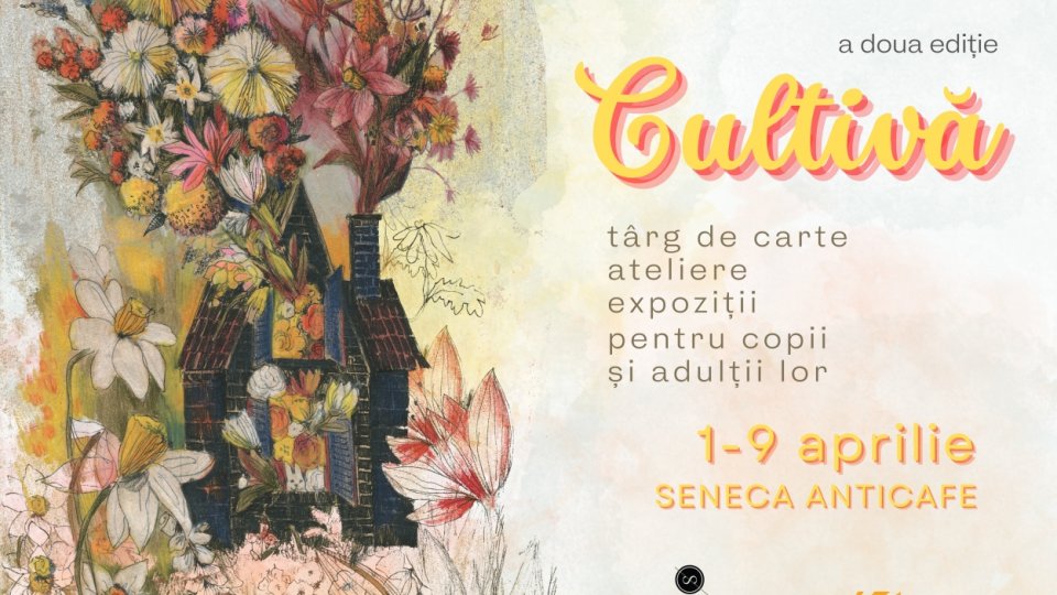 Cultivă. Târgul de carte și cadouri Seneca Anticafe, pentru copii și adulții lor, revine cu a doua ediție