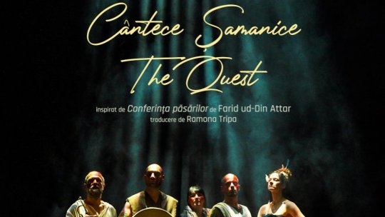 Premiera spectacolului Cântece Șamanice / The Quest  la Teatrul Național Cluj-Napoca – 12 aprilie 2023