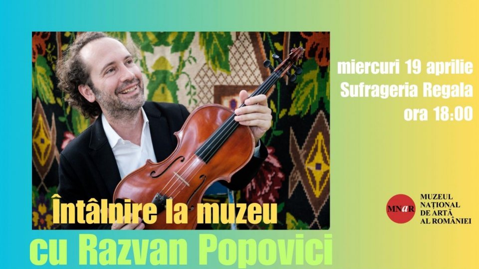 Întâlnire la Muzeu cu Răzvan Popovici