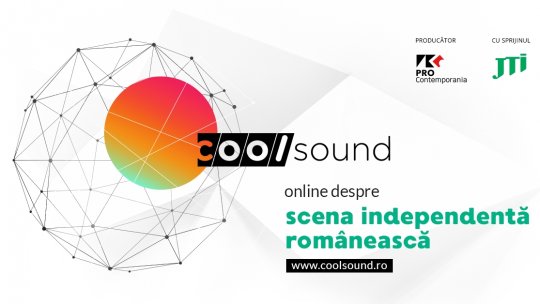 Noi direcții ”COOLsound - online, despre scena independentă românească”