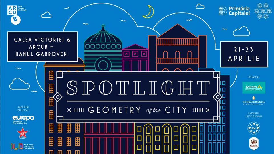 Începe Spotlight 2023: zeci de instalații de lumină , proiecții arhitecturale și spectacole de video Mapping Animă, între  21 și 23 aprilie,  Calea Victoriei și Arcub  – Hanul Gabroveni