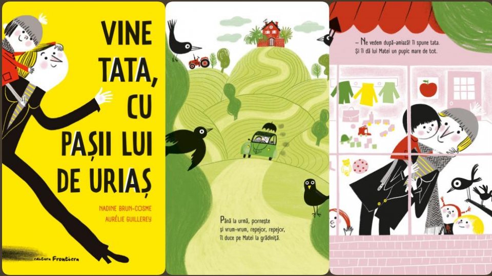 “Vine tata, cu pașii lui de uriaș” - album ilustrat pentru tați și copii, tradus la Editura Frontiera
