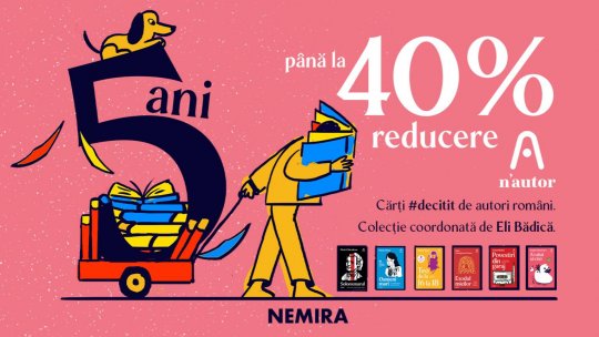Cinci ani de n’autor, colecția de literatură română contemporană de la Nemira, coordonată de Eli Bădică