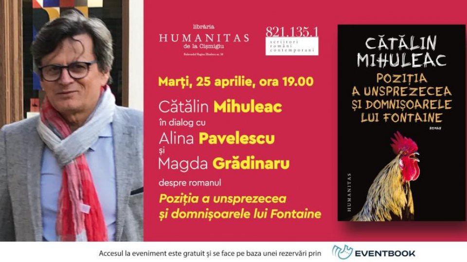 Cătălin Mihuleac, Alina Pavelescu și Magda Grădinaru despre romanul „Poziția a unsprezecea și domnișoarele lui Fontaine”