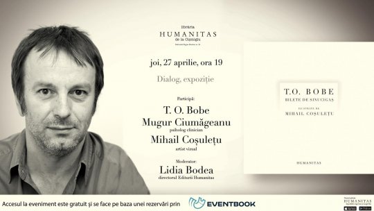 Lansare de carte și expoziție: Bilete de sinucigaș. 102 micro-micro ficțiuni extreme de T.O. Bobe cu ilustrații de Mihail Coșulețu