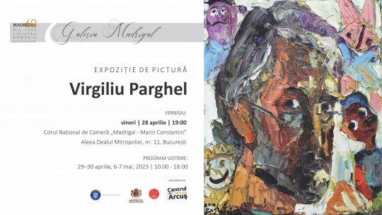 Galeria „Madrigal 60” vernisează expoziția artistului Virgiliu Parghel