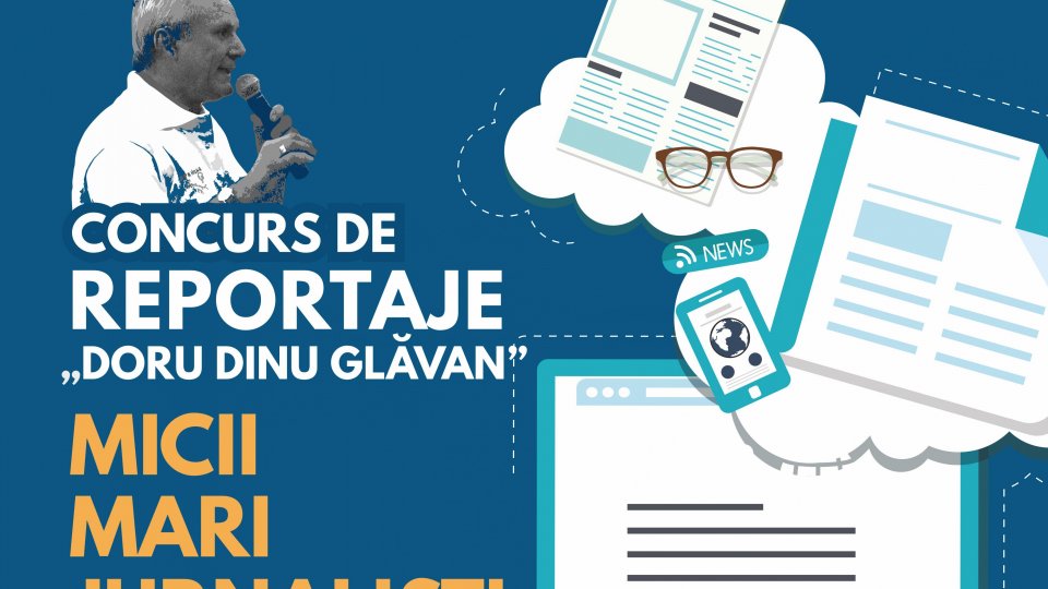 Concurs de reportaje "Doru Dinu Glăvan"
