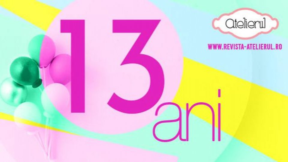13 ani de Revista Atelierul