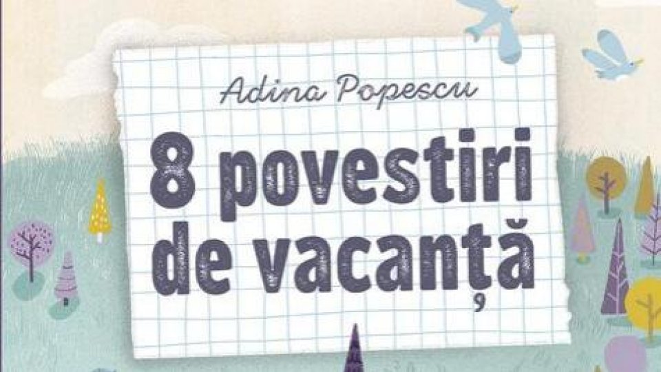 Lecturile orașului: 8 povestiri de vacanță de Adina Popescu (Editura Arthur)