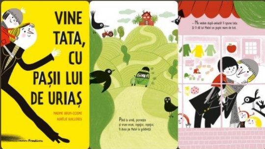 Lecturile orașului: "Vine tata, cu pașii lui de uriaș" de Nadine Brun-Cosme (16 mai 2023)