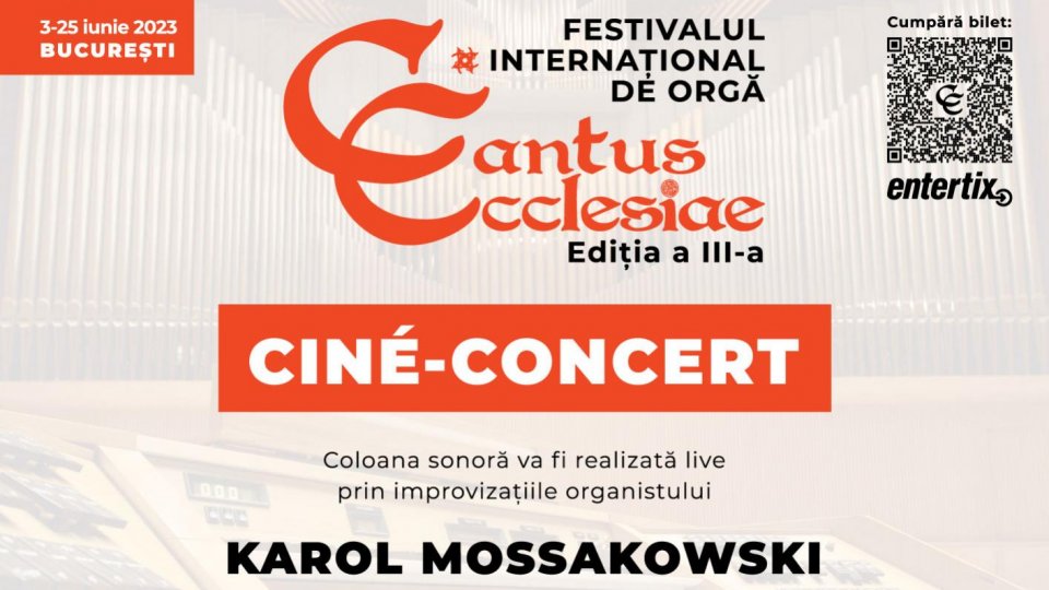 Festivalul Internațional de orgă Cantus Ecclesiae – Ediția a III-a,  începe pe 3 iunie la Bucureşti