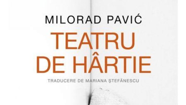 Lecturile Orașului: Teatru de hârtie de Milorad Pavić ( Corint Fiction)