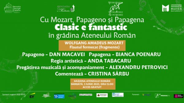 Cu Mozart, Papageno și Papagena, Clasic e fantastic  în grădina Ateneului Român