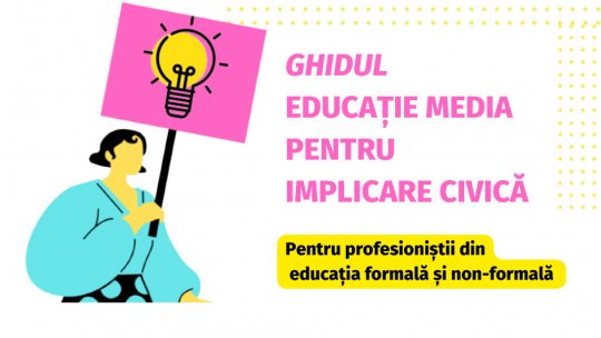Știința 360 - 1 mai 2023 - S-a lansat Ghidul Educație media pentru implicare civică