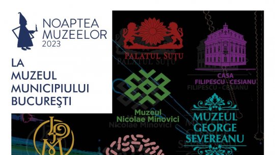 Vizitează Muzeul Municipiului București de Noaptea Muzeelor! Programul complet