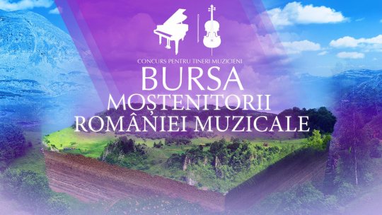 Rezultatele competiției pentru bursa “Moștenitorii României muzicale”, acordată de Radio România Muzical și Rotary Club Pipera