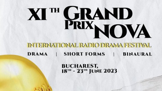 Gala de decernare a premiilor Festivalului Internațional de Teatru Radiofonic Grand Prix Nova Radio România - Ediția a XI-a